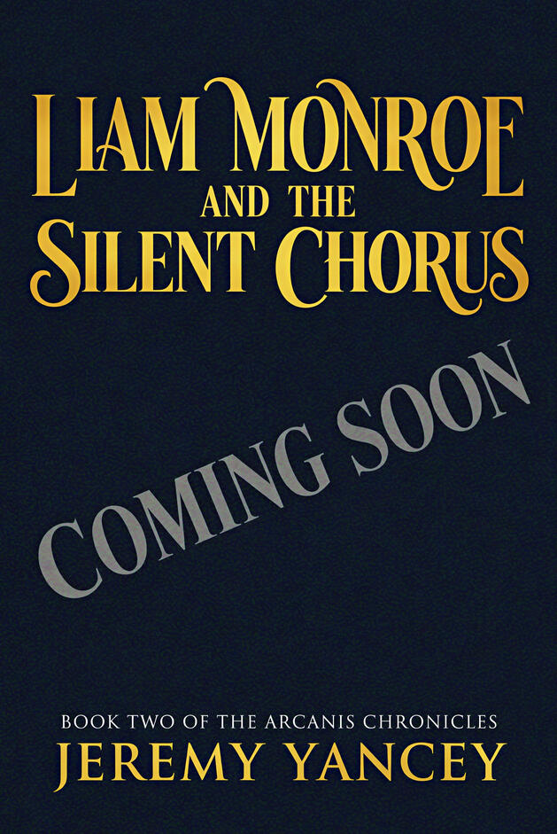 Liam Monroe and the Silent Chorus